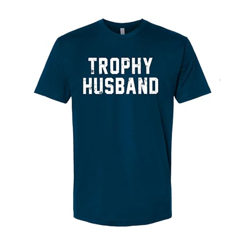 Trophy Husband T-Shirt, Funny Marriage, Men's Cotton Crewneck Tee T-Shirt or Hoodie2