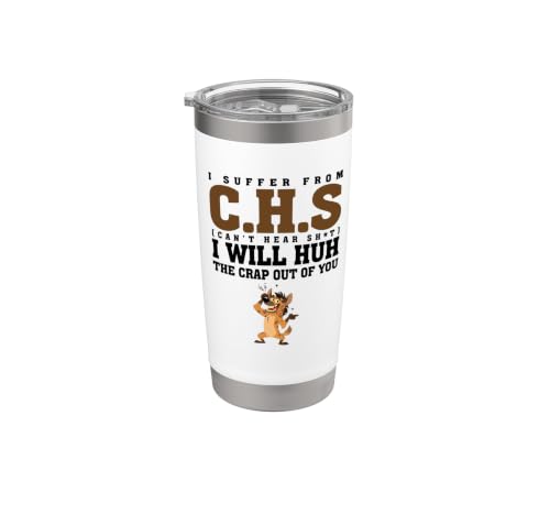 I Suffer From C.H.S Can't Hear Sh-t Funny Hyena Sarcastic Gobelet isotherme en acier inoxydable double paroi