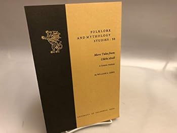 Paperback More Tales from Ulithi Atoll: A Content Analysis (UNIVERSITY OF CALIFORNIA PUBLICATIONS FOLKLORE AND MYTHOLOGY SERIES) Book