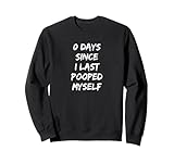 Photo Gallery funny poop zero days since i last pooped me felpa Photo Gallery funny poop zero days since i last pooped me felpa
