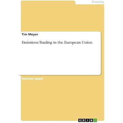 Emissions Trading in the European Union