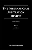 The International Arbitration Review Fourth Edition 190760670X Book Cover
