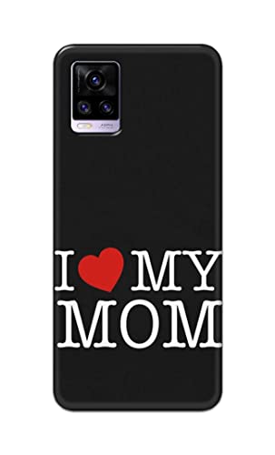 Image of PRINTFIDAA I Love My Mom Hard Back Cover for Vivo V20 / V20 2021 Back Cover -(P6) KAT1006