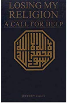 [Losing My Religion: A Call for Help] [By: Jefferey Lang] [January, 2004]