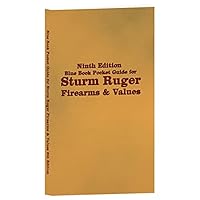 Ninth Edition Blue Book Pocket Guide for Sturm Ruger Firearms & Values 1947314319 Book Cover