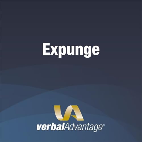 Word of the Day: Expunge Audiobook By Verbal Advantage cover art
