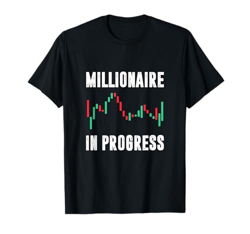 Trading Millionaire In Progress Stock Trader Investor T-Shirt