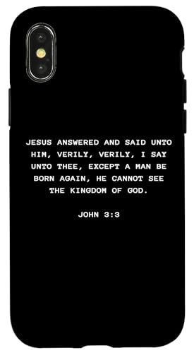 John 3:3 Except You Be Born Again You Cannot See The Kingdom �X�}�z�P�[�X iPhone X/XS �p