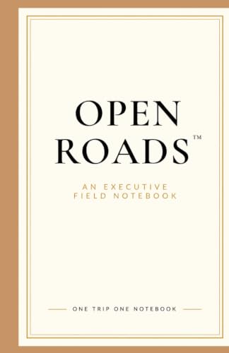 Open Roads: Executive Field Notebook - A One-Trip Travel Journal for Business Travelers image 2
