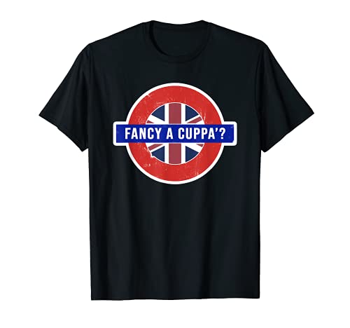 Fancy a Cuppa? - Divertente idea regalo per il tè inglese Maglietta