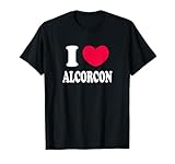 Me encanta Alcorcon Camiseta
