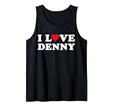 Perfetto abbinamento San Valentino I Love Denny fidanzata e fidanzato Denny nome design per donne uomini bambini da indossare a San Valentino, compleanno Denny, anniversario di matrimonio per mostrare il tuo amore alla tua ragazza, fidanzato, moglie, marito, fidanzato e fidanzata