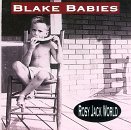 Rosy Jack World By Blake Babies (1994-10-24)