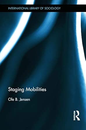 Staging Mobilities book cover