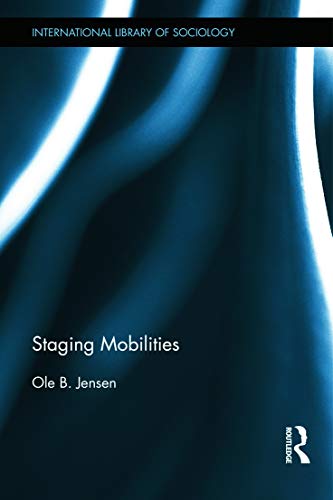 Staging Mobilities view 2