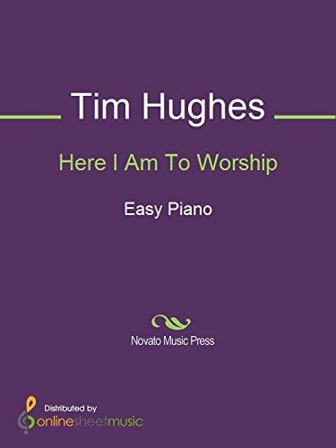 Here I Am To Worship