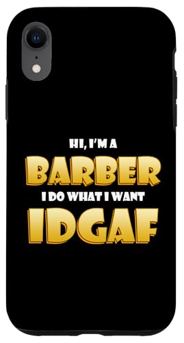 Barber IDGAF Meme Cute Occupation Hairdresser Gear Barbers �X�}�z�P�[�X iPhone XR �p