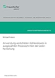 Anwendung verdichteten Kohlendioxids in ausgewählten Prozessschritten der Lederherstellung