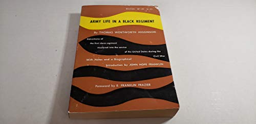 Army Life in a Black Regiment B0006AXPF6 Book Cover