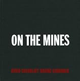 David Goldblatt: On the Mines