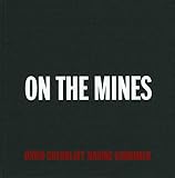 David Goldblatt: On the Mines