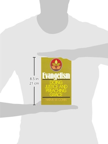 Evangelism: Doing Justice And Preaching Grace #TOP1