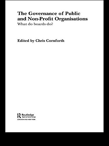 The Governance of Public and Non-Profit Organizations (Routledge Studies in the Management of Voluntary and...
