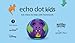 Echo Dot Kids (Newest gen) | Wi-Fi and Bluetooth smart speaker with Alexa | With 1 year of Amazon Kids+ content | Dragon Echo Dot Kids (Newest gen) | Wi-Fi and Bluetooth smart speaker with Alexa | With 1 year of Amazon Kids+ content | Dragon