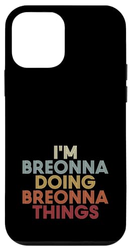 Breonna Name Breonna Personalized Name First Given �X�}�z�P�[�X iPhone 12 mini �p