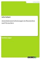 Assimilationserscheinungen im Russischen und Deutschen 3656892148 Book Cover