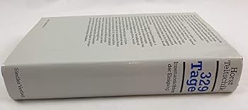 Hardcover 329 Tage: Innenansichten der Einigung (German Edition) [German] Book