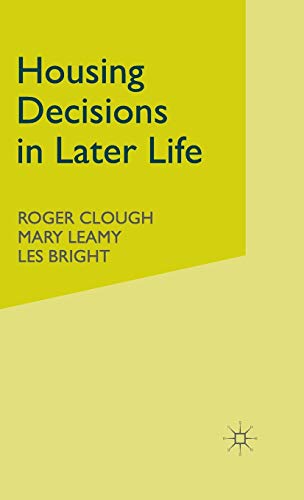 Housing Decisions in Later Life