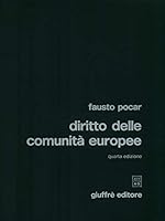 Diritto delle Comunita` europee (Italian Edition) 8814028281 Book Cover