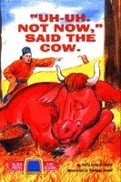 "Uh-uh, not now," said the cow: The cow that wouldn't work on Shabbos (Aura Press easy readers) 0911643184 Book Cover
