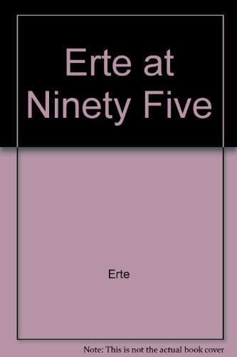 Erte at Ninety Five 4845705540 Book Cover