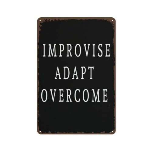 Vintage Survival Quote Improvise Adapt and Overcome Metal Sign Tin Wall-Art for Man Cave Pub Workshop Bathroom 8 X 12 inch