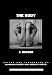 The Body: A Reader (Routledge Student Readers)
