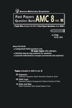 Paperback Past Papers Question Bank AMC8 2nd edition vol. 3: Topic-Wise Analysis All AMC 8 Past Papers Questions since 2020 Book