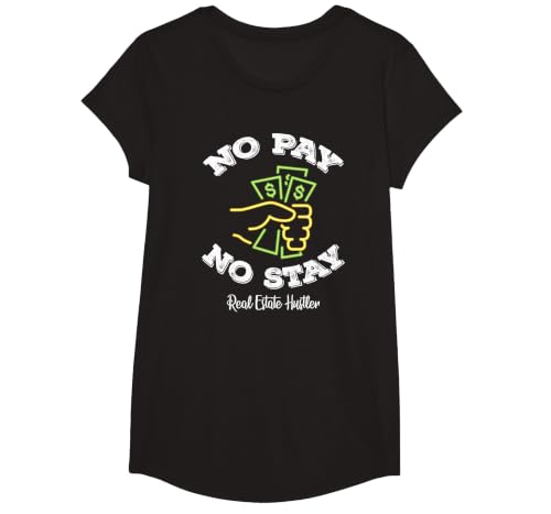 Funny No Pay No Stay Landlord Pay Me Real Estate Investor T-Shirt, Girls, Black, X-Small