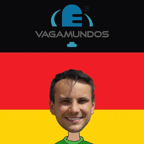 Ep. 43 - Como imigrar para a Alemanha (estudar ou trabalhar)