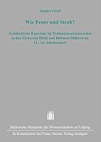 Wie Feuer Und Stroh?: Symbiotische Konvente Im Pramonstratratenserorden in Den Zirkarien Ilfeld Und Bohmen-Mahren Im 12.-14. Jahrhundert (German Edition) 351513767X Book Cover