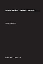Urban Air Pollution Modeling (Mit Press)