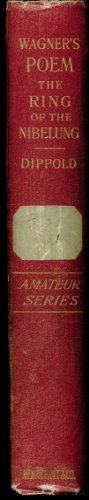 Richard Wagner's poem the Ring of the Nibelung; B00085PUP2 Book Cover