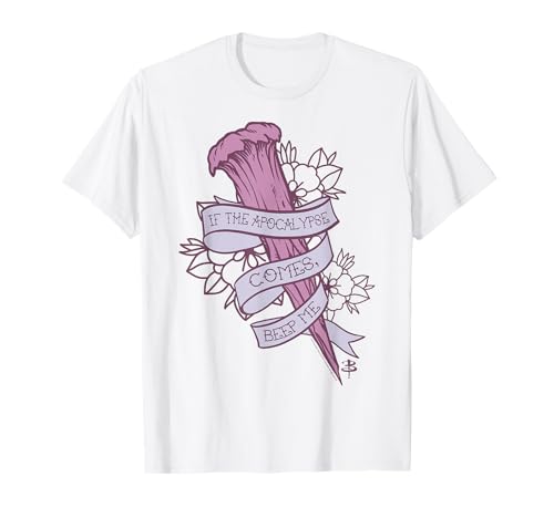 Buffy The Vampire Slayer If The Apocalypse Comes Beep Me T-Shirt