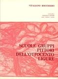 pittori liguri in vendita  Scuole, gruppi, pittori dell\'Ottocento ligure