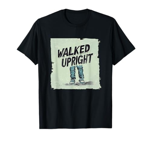 Caminar en posición vertical nunca ha sido más divertido Camiseta