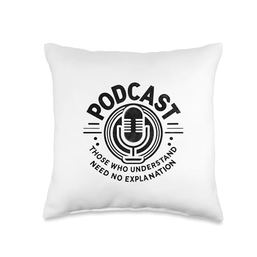 Podcast Those Who Understand Need No Explanation Podcasting Throw Pillow