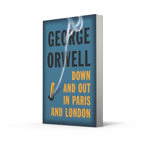 Down and Out in Paris and London: The Internationally Best Selling Author of Animal Farm and 1984 (Collins Classics) - Image 2