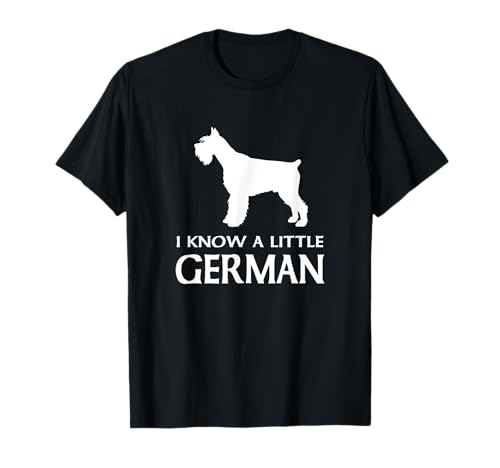 Sé un poco alemán - Camiseta Schnauzer miniatura Camiseta