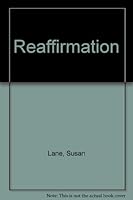 Reaffirmation, renewing your marriage vows and values 0517543583 Book Cover